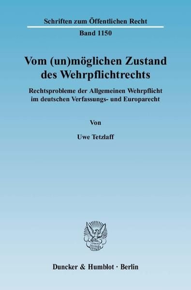 Produktbild: Vom (un)m&ouml;glichen Zustand des Wehrpflichtrechts.