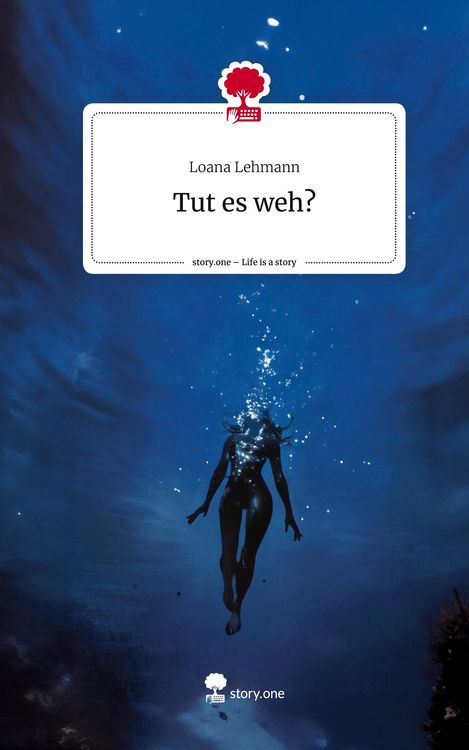 Produktbild: Tut es weh?. Life is a Story - story.one