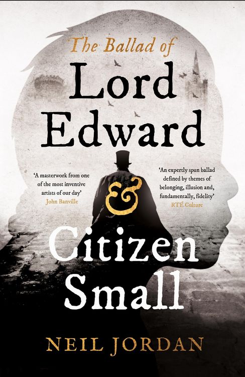 Produktbild: The Ballad of Lord Edward and Citizen Small