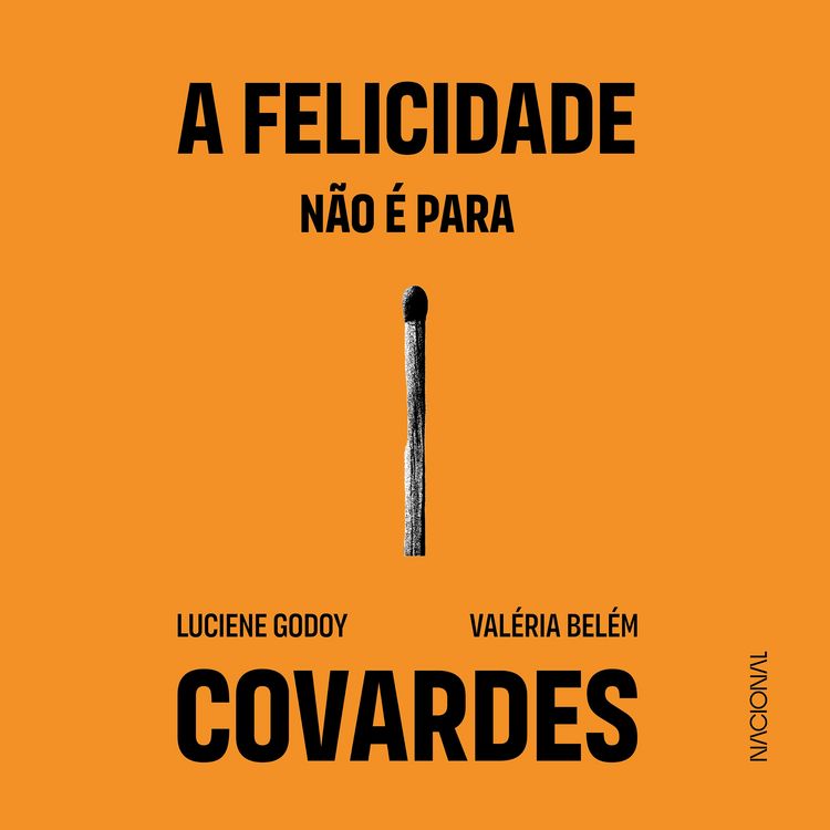 Produktbild: A felicidade n&atilde;o &eacute; para covardes