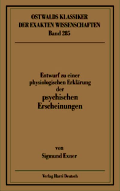 Produktbild: Entwurf zu einer physiologischen Erkl&auml;rung der psychischen Erscheinungen (Exner)