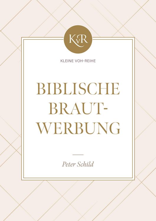 Produktbild: Biblische Brautwerbung