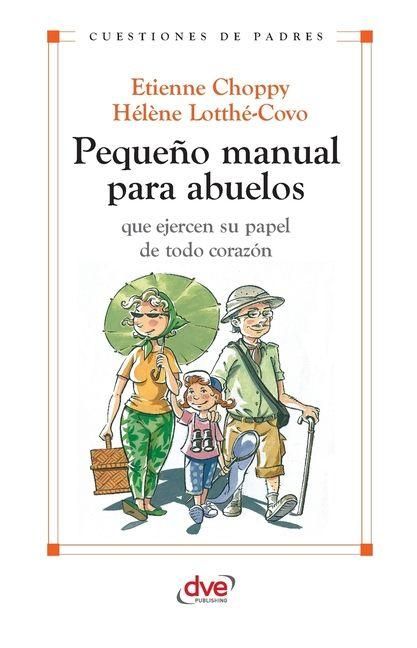 Produktbild: Peque&ntilde;o manual para abuelos