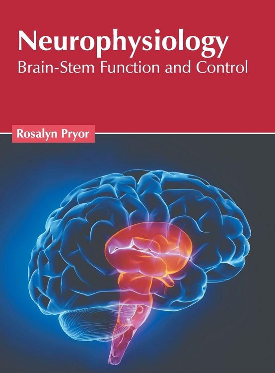 Produktbild: Neurophysiology: Brain-Stem Function and Control