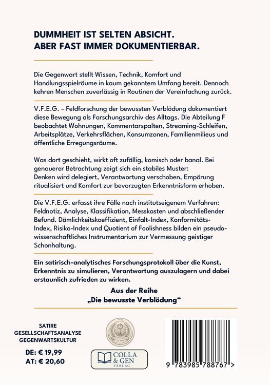Produktbild: V.F.E.G. &ndash; Feldforschung der bewussten Verbl&ouml;dung (Ein V.F.E.G. &ndash; Buch)