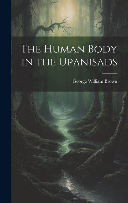 Produktbild: The Human Body in the Upanisads