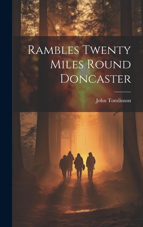 Produktbild: Rambles Twenty Miles Round Doncaster