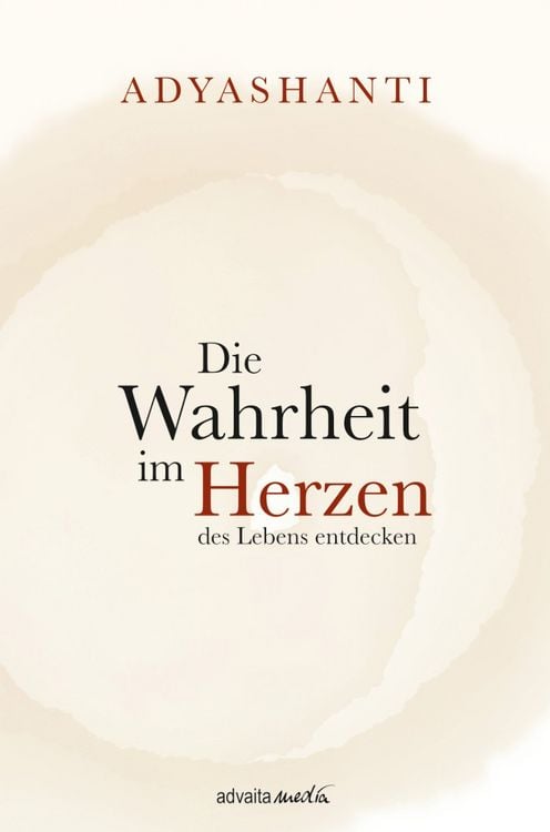 Produktbild: Die Wahrheit im Herzen des Lebens entdecken