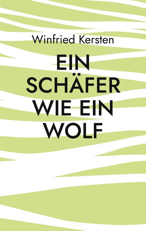 Produktbild: Ein Sch&auml;fer wie ein Wolf