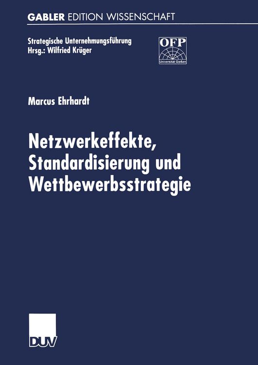 Produktbild: Netzwerkeffekte, Standardisierung und Wettbewerbsstrategie