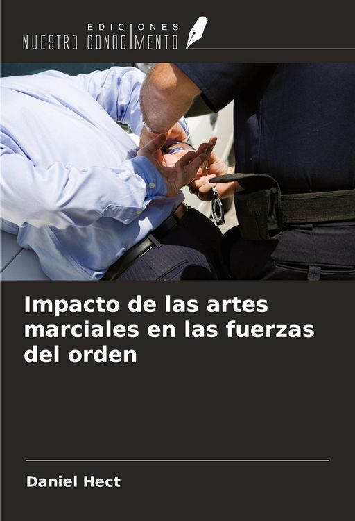 Produktbild: Impacto de las artes marciales en las fuerzas del orden
