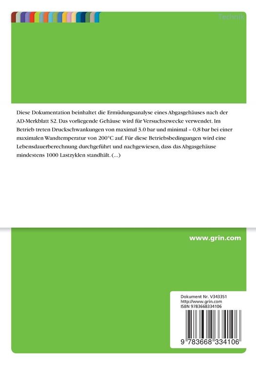 Produktbild: FEM-Lebensdauerberechnung f&uuml;r eine. Erm&uuml;dungsanalyse Abgasgeh&auml;use nach AD-Merkblatt S2