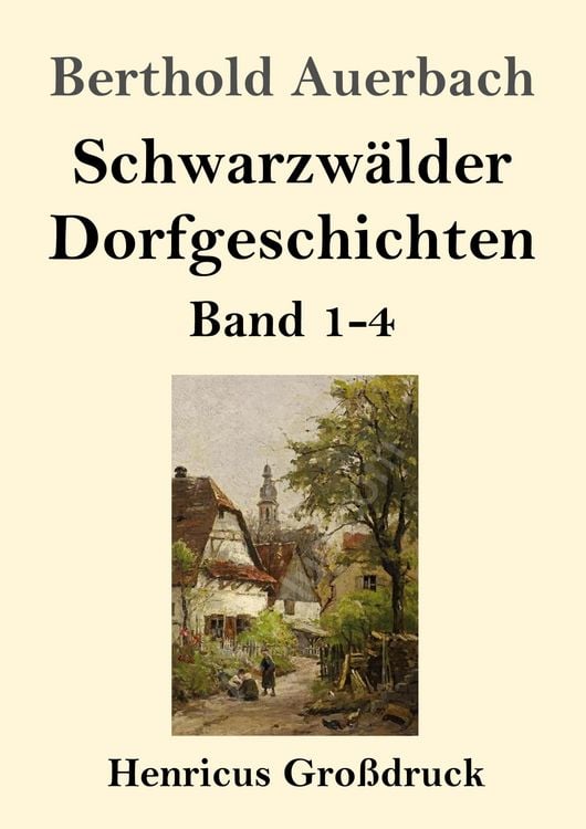 Produktbild: Schwarzw&auml;lder Dorfgeschichten (Gro&szlig;druck)