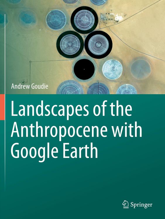 Produktbild: Landscapes of the Anthropocene with Google Earth