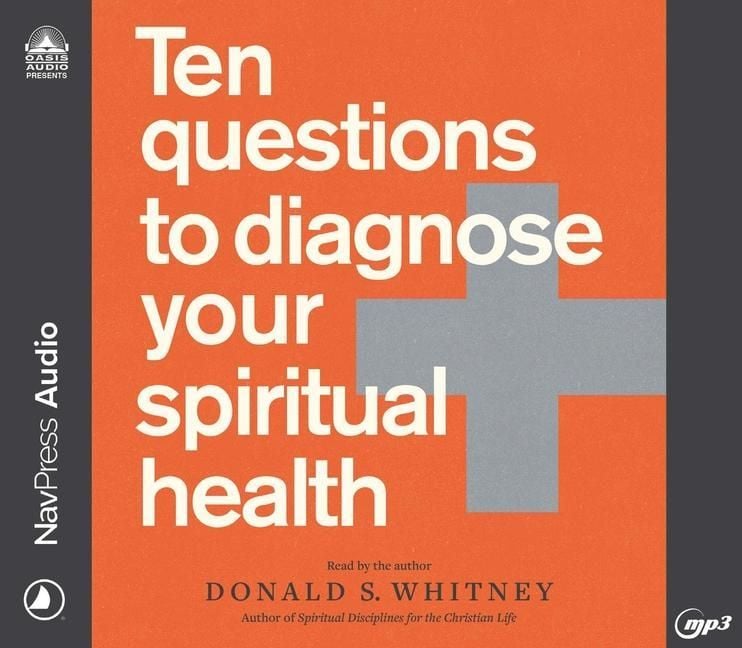 Produktbild: Ten Questions to Diagnose Your Spiritual Health