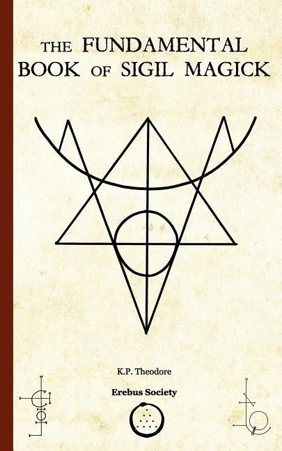 Produktbild: The Fundamental Book of Sigil Magick