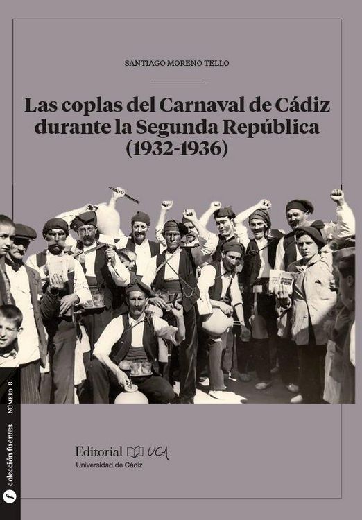 Produktbild: Las coplas del Carnaval de C&aacute;diz durante la Segunda Rep&uacute;blica, 1932-1936