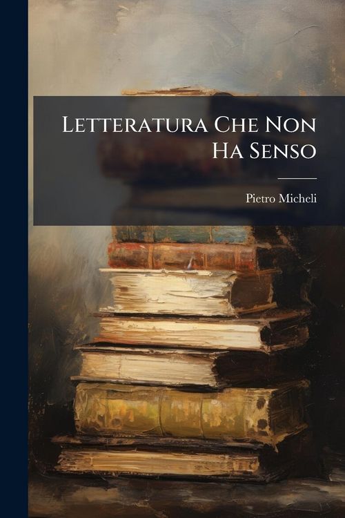Produktbild: Letteratura Che Non Ha Senso