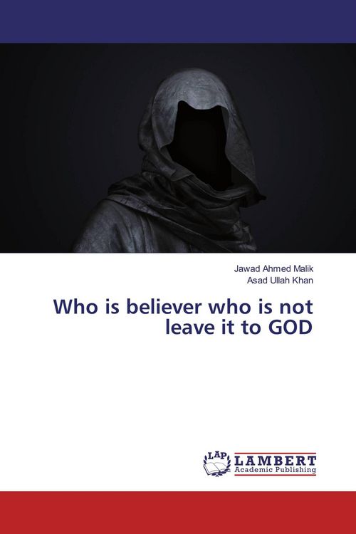 Produktbild: Who is believer who is not leave it to GOD