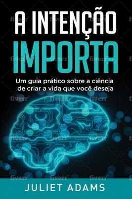 Produktbild: A Inten&ccedil;&atilde;o Importa