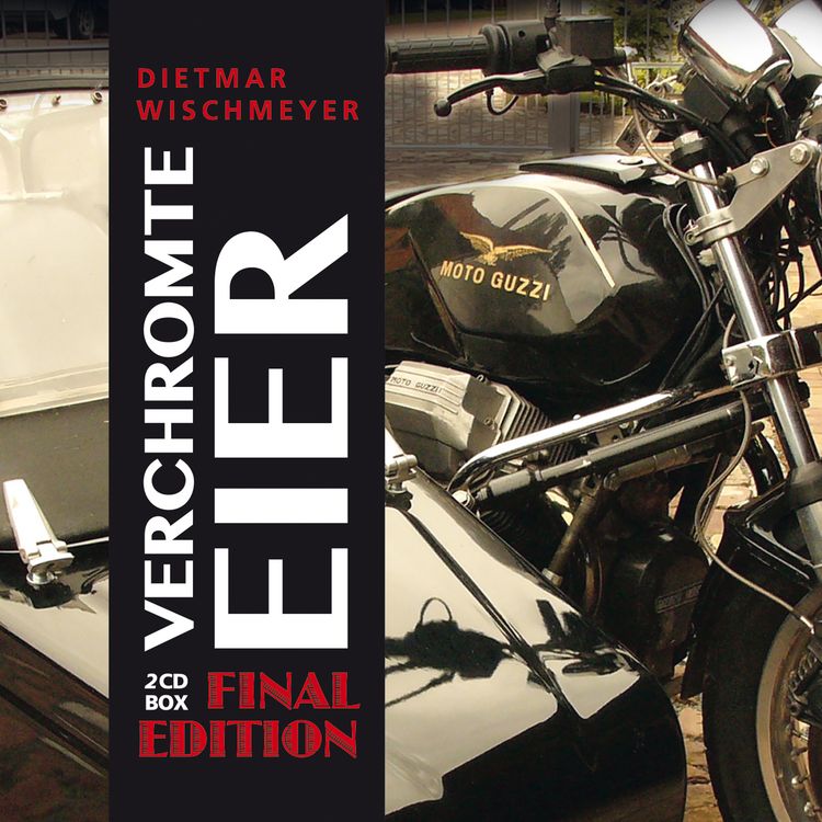 Produktbild: Dietmar Wischmeyer - Verchromte Eier &ndash; Final Edition