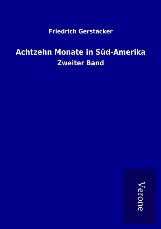 Produktbild: Achtzehn Monate in S&uuml;d-Amerika