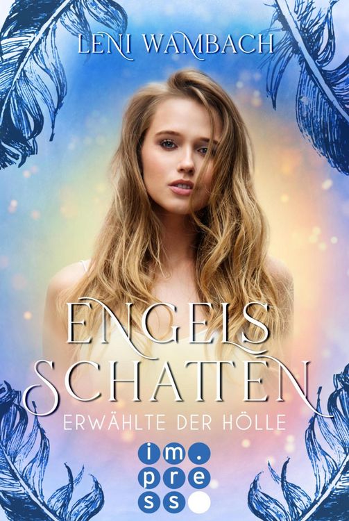 Produktbild: Engelsschatten 2: Erw&auml;hlte der H&ouml;lle