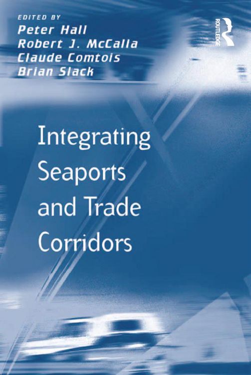 Produktbild: Integrating Seaports and Trade Corridors