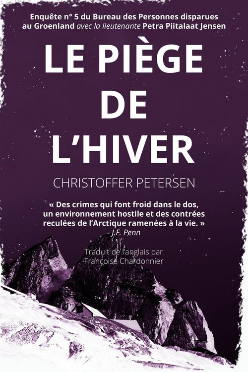 Produktbild: Le Pi&egrave;ge de l'Hiver (Bureau des Personnes disparues au Groenland, #5)
