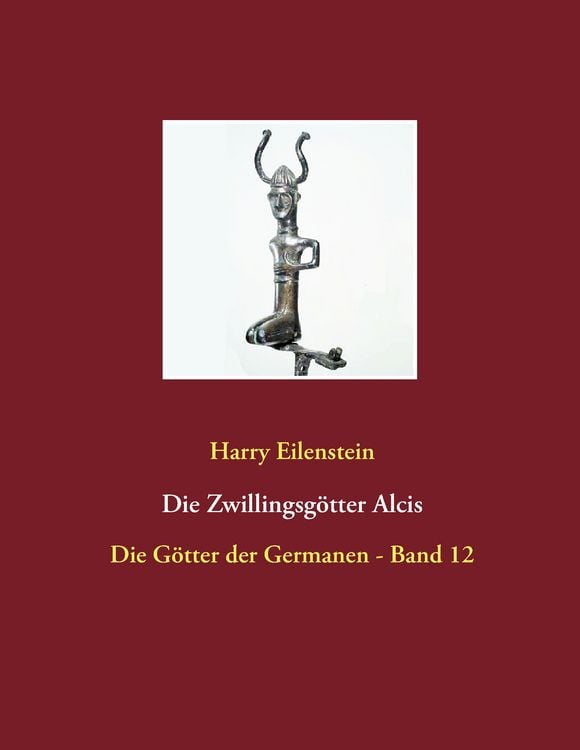 Produktbild: Die Zwillingsg&ouml;tter Alcis