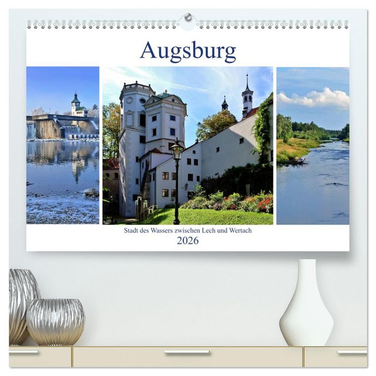 Produktbild: Augsburg - Stadt des Wassers zwischen Lech und Wertach (hochwertiger Premium Wandkalender 2026 DIN A2 quer), Kunstdruck in Hochglanz
