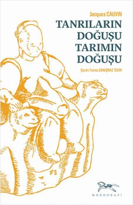 Produktbild: Tanrilarin Dogusu Tarimin Dogusu