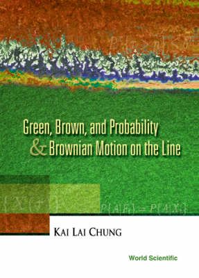 Produktbild: Green, Brown, and Probability and Brownian Motion on the Line