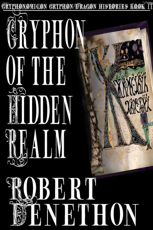 Produktbild: Gryphon of the Hidden Realm (Gryphonomicon Gryphon-Dragon Histories, #2)