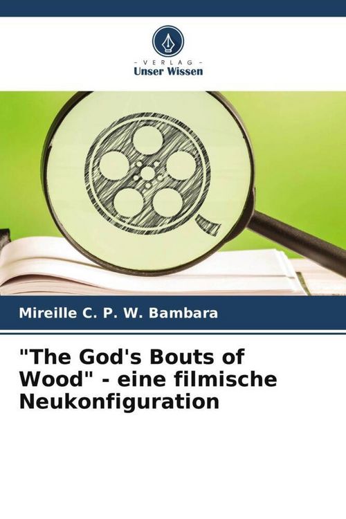 Produktbild: "The God's Bouts of Wood" - eine filmische Neukonfiguration