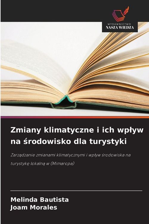Produktbild: Zmiany klimatyczne i ich wp&iquest;yw na &iquest;rodowisko dla turystyki