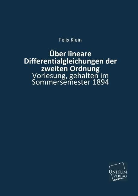 Produktbild: Klein, F: &Uuml;ber lineare Differentialgleichungen der zweiten O