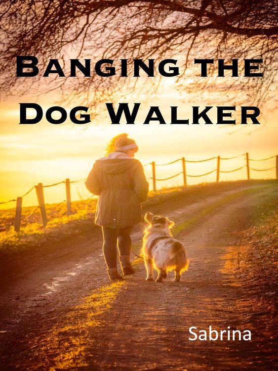 Produktbild: Banging the Dog Walker (The Shorts Series)