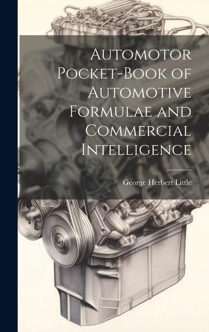 Produktbild: Automotor Pocket-Book of Automotive Formulae and Commercial Intelligence