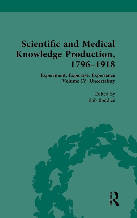 Produktbild: Scientific and Medical Knowledge Production, 1796-1918
