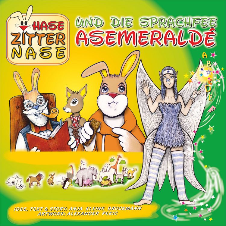 Produktbild: Hase Zitternase und die Sprachfee Asemerald&eacute;