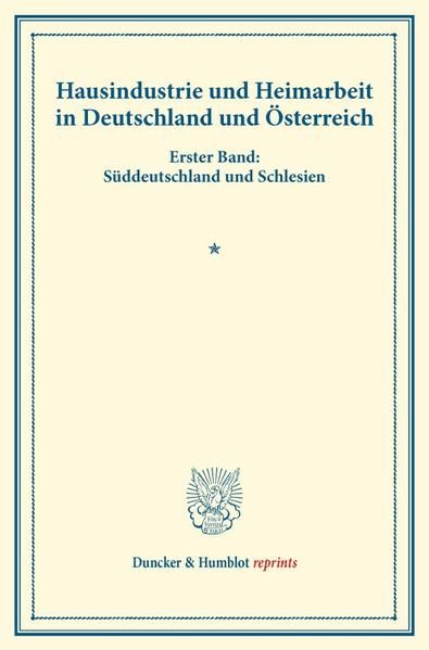 Produktbild: Hausindustrie und Heimarbeit in Deutschland und &Ouml;sterreich.