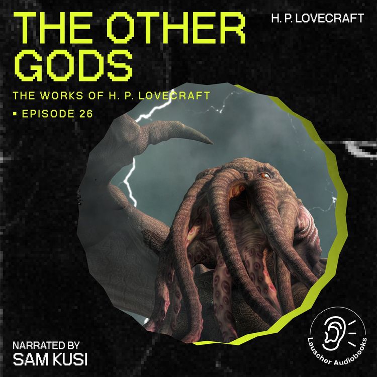 Produktbild: The Other Gods (The Work of H. P. Lovecraft, Episode 26)