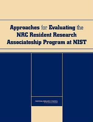 Produktbild: Approaches for Evaluating the NRC Resident Research Associateship Program at NIST