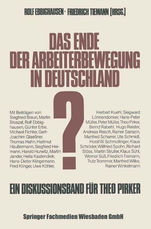 Produktbild: Das Ende der Arbeiterbewegung in Deutschland?