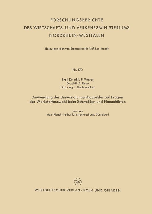 Produktbild: Anwendung der Umwandlungsschaubilder auf Fragen der Werkstoffauswahl beim Schwei&szlig;en und Flammh&auml;rten