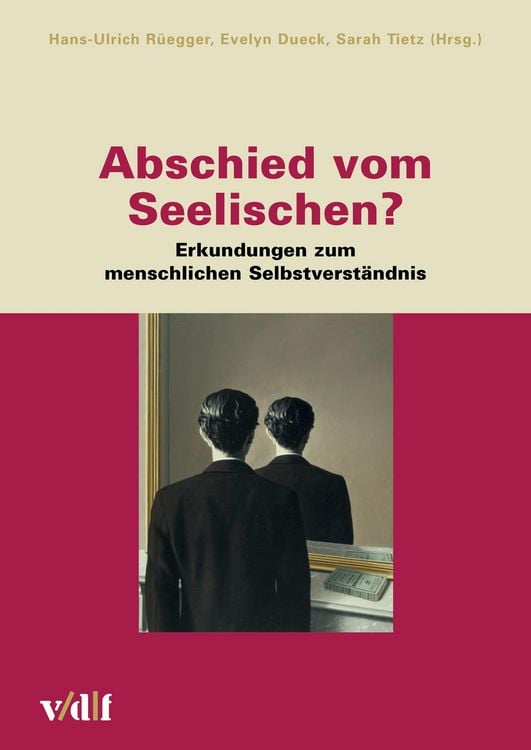 Produktbild: Abschied vom Seelischen ?