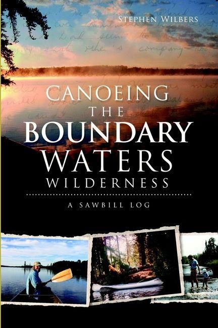 Produktbild: Canoeing the Boundary Waters Wilderness