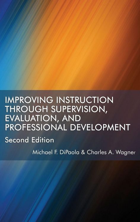 Produktbild: Improving Instruction Through Supervision, Evaluation, and Professional Development Second Edition