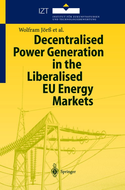 Produktbild: Decentralised Power Generation in the Liberalised EU Energy Markets
